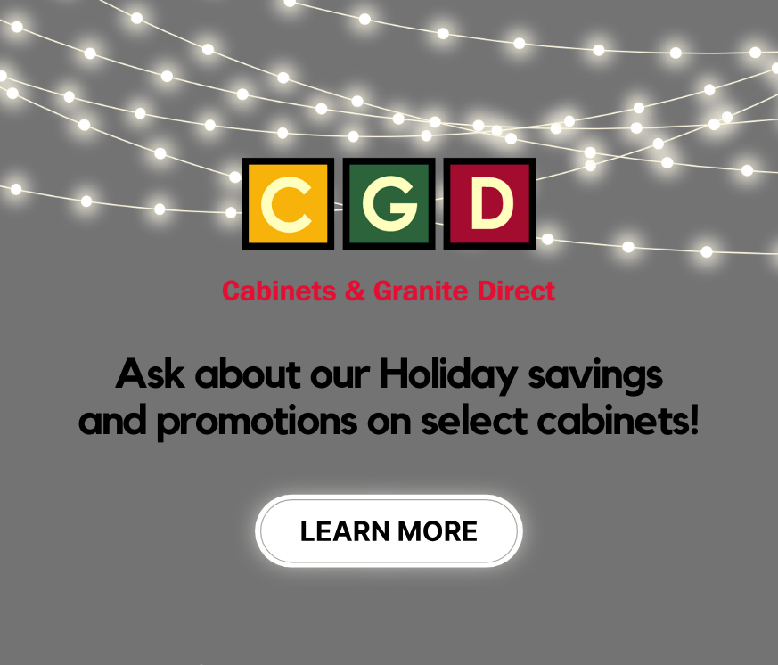 Holiday Promotion - Ask about our holiday savings and promotions on select cabinets! - Learn More.